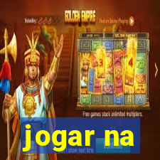 jogar na